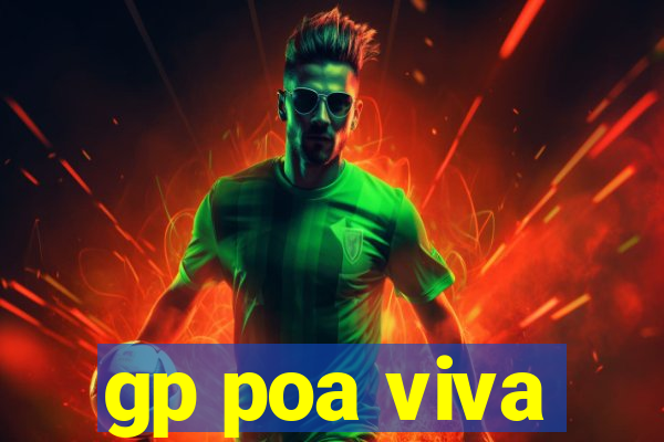 gp poa viva